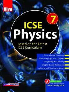 Viva ICSE Physics Class VII 2018 Edn